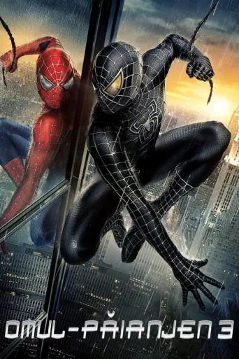 Spider-Man 3 – Omul-păianjen 3 (2007)