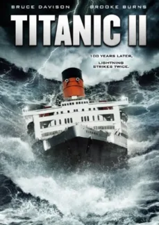 Titanic II (2010)