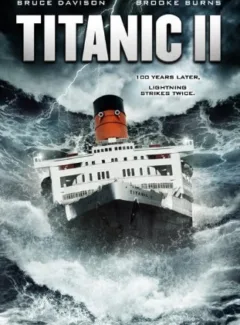 Titanic II (2010)