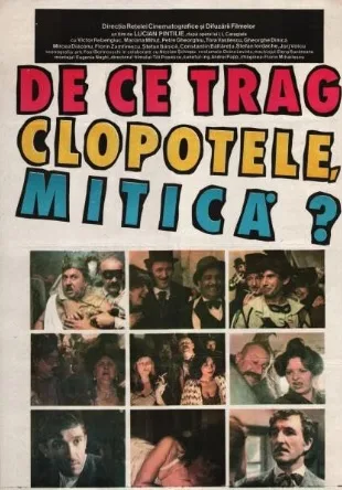 De ce trag clopotele, Mitică? (1981)