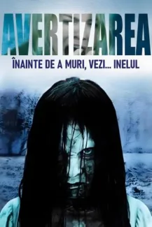 The Ring – Avertizarea (2002)