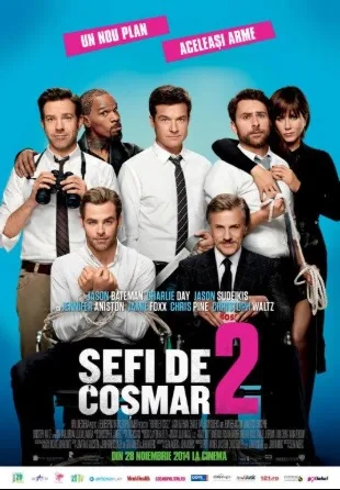 Horrible Bosses 2 – Sefi de cosmar 2 (2014)