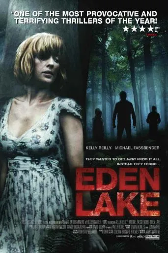 Eden Lake – Lacul terorii (2008)
