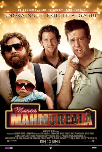 Marea mahmureală – The Hangover (2009)