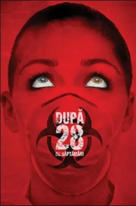 28 Weeks Later – După 28 de săptămâni (2007)