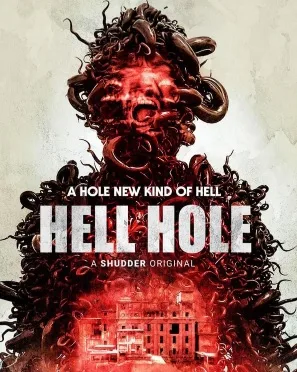 Hell Hole (2024)