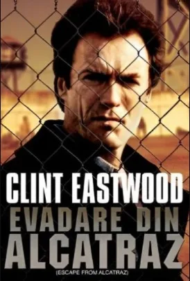 Escape from Alcatraz – Evadare din Alcatraz (1979)