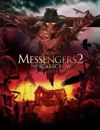 Messengers 2: The Scarecrow (2009)
