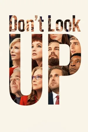 Don’t Look Up – Nu priviti in sus (2021)