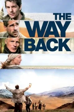 The Way Back – Drumul Spre Libertate (2010)