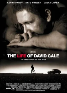 The Life of David Gale (2003)