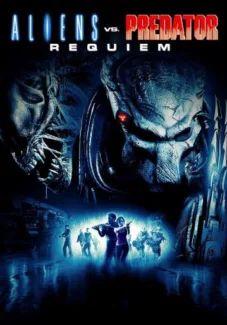 Aliens vs. Predator 2: Requiem (2007)