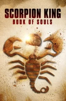 The Scorpion King: Book of Souls (2018)
