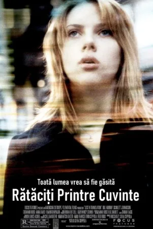 Rătăciţi printre cuvinte – Lost in Translation (2003)