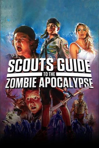 Scouts Guide to the Zombie Apocalypse (2015)