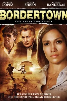 Bordertown (2006)