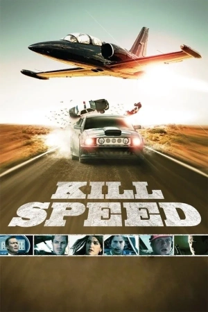 Kill Speed (2009)