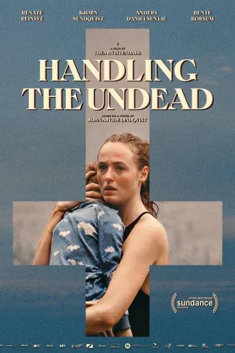 Handling the Undead (2024)