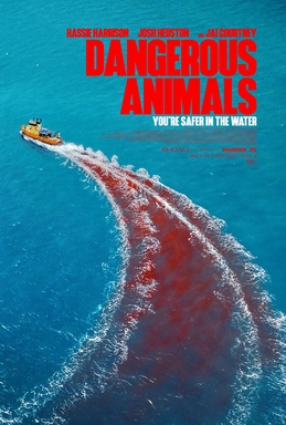 Dangerous Animals (2025)