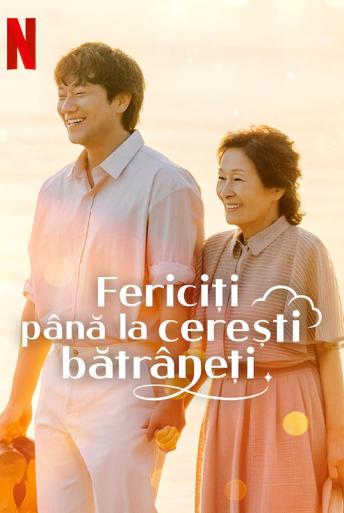 Fericiți până la cerești bătrâneți (2025)