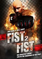 Fist 2 Fist (2011)