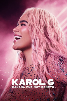 Karol G: Tomorrow will be Beautiful (2024)