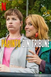 Părinții din tribune – Football Parents (2025)