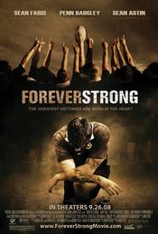 Mereu puternici – Forever Strong (2008)