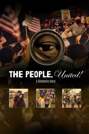 The People United! A Cinematic Diary (2025)
