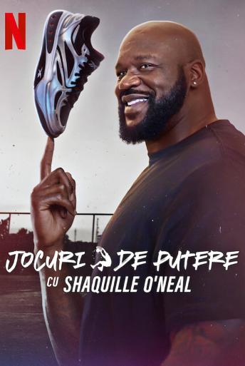 Jocuri de putere cu Shaquille O’Neal (2025)