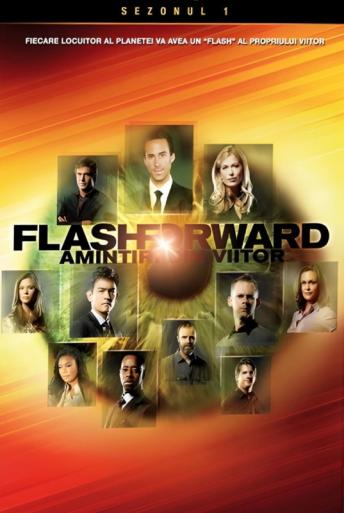 Flash Forward : Amintiri din viitor (2009)