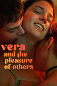 Vera and the Pleasure of Others (2023)