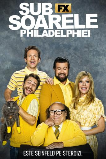 Sub soarele Philadelphiei (2005)