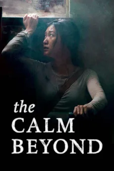 The Calm Beyond (2020)