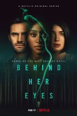 Prin ochii ei – Behind Her Eyes (2021)