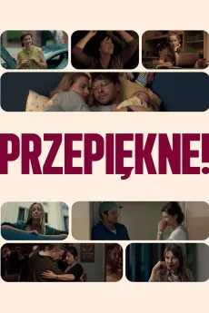 Beautiful! (Przepiękne!) (2025)