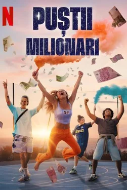 Puștii milionari – Young Millionaires (2025)