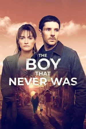 The Boy That Never Was (2025)