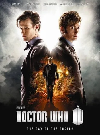 Doctor Who – The Day of the Doctor (2013)