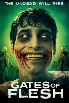 Gates Of Flesh (2025)