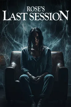 Rose’s Last Session (2024)