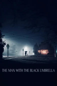 The Man With The Black Umbrella (2025)