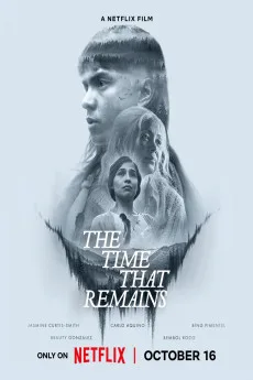 The Time That Remains (2025)