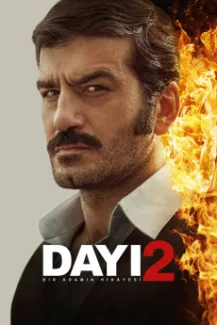 Dayi: Bir Adamin Hikayesi 2 (2025)