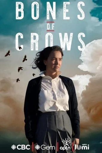Bones of Crows: The Series (2023)