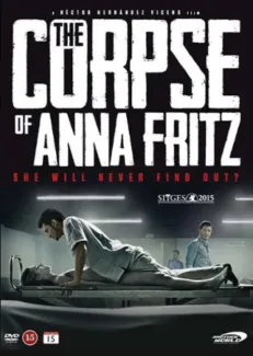 The Corpse of Anna Fritz (2015)
