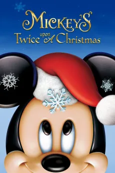 Mickey’s Twice Upon a Christmas (2004)