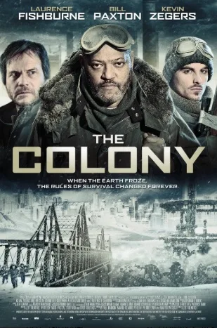 The Colony: Infernul înghețat (2013)