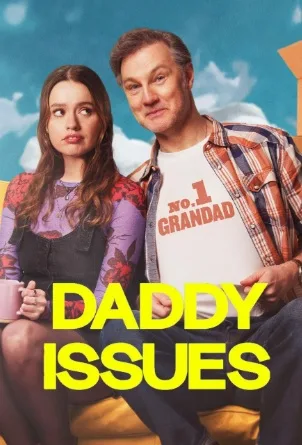 Daddy Issues (2024) online subtitrat în Română HD