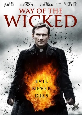 Way of the Wicked (2014)